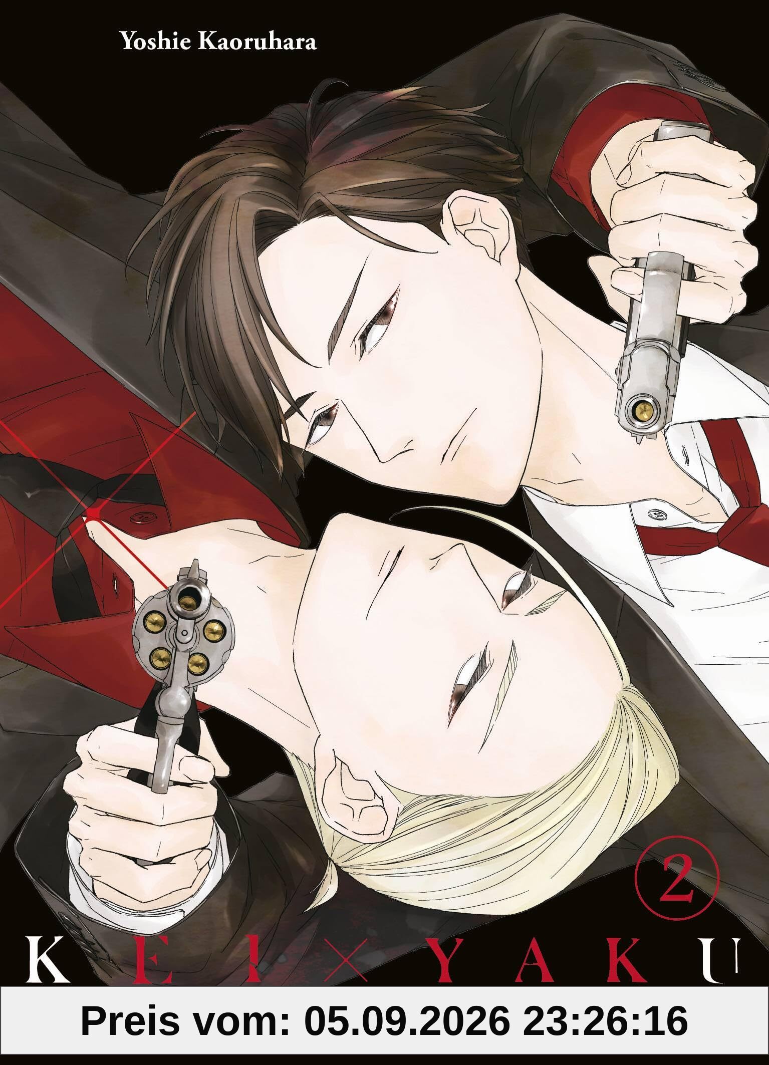 Kei x Yaku: Gefährliche Partner 02: Nervenkitzel pur mit Polizei, Yakuza, Action und Romantik in einer düsteren und gefährlichen Welt