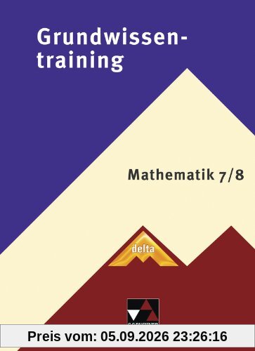 delta Begleitmaterial / Grundwissentraining Mathematik 7/8