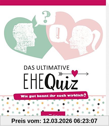unbekannt Das Ultimative Ehequiz, Wie Gut Kennt Ihr Euch Wirklich?
