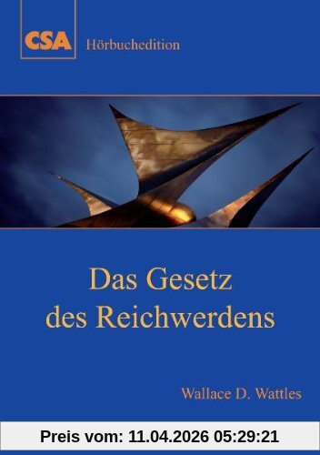 Das Gesetz des Reichwerdens: Hörbuch