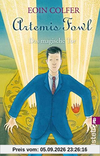 Artemis Fowl. Das magische Tor (Ein Artemis-Fowl-Roman, Band 8)