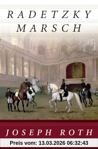 Joseph Roth Radetzkymarsch (Edition Anaconda)