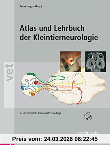 Atlas und Lehrbuch der Kleintierneurologie