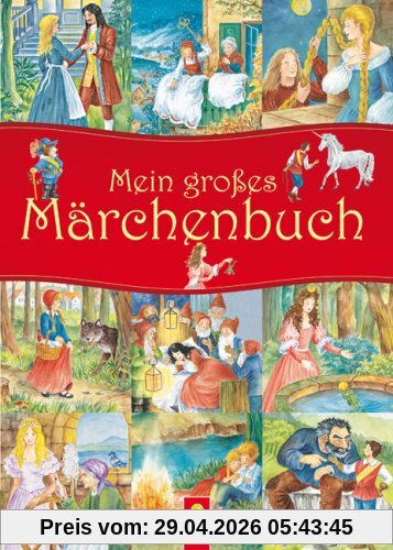 Mein großes Märchenbuch