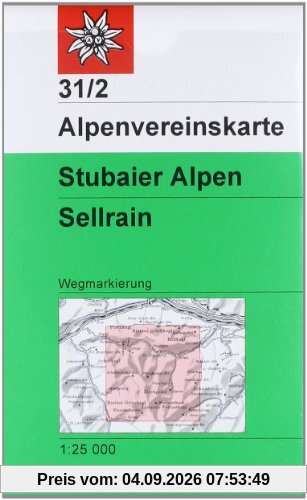 DAV Alpenvereinskarte 31/2 Stubaier Alpen Sellrain 1 : 25 000 Wegmarkierungen: Topographische Karte
