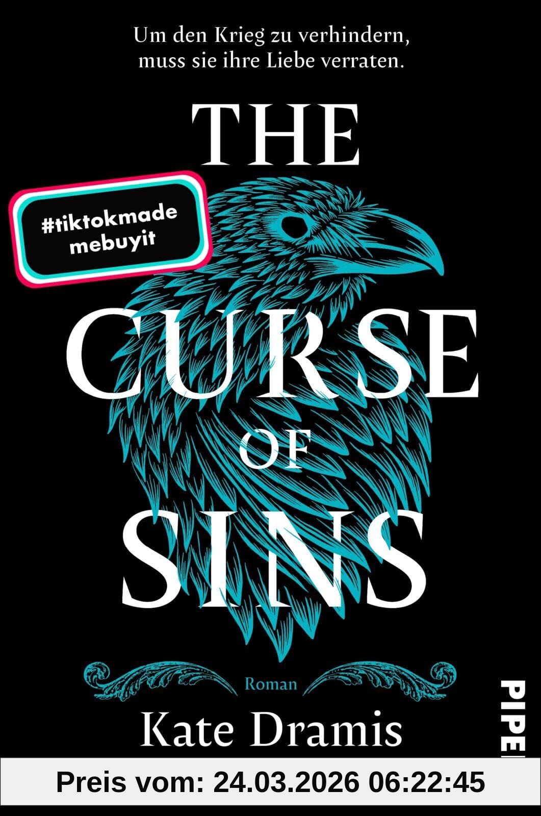 The Curse of Sins (The Curse of Saints 2): Roman | Slow Burn-Romantasy über eine gerissene Spionin und dunkle Magie