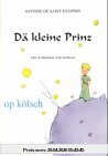 Dä kleine Prinz: Op kölsch