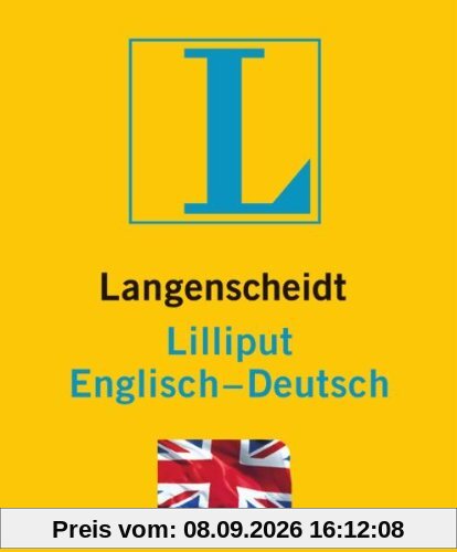 Langenscheidt Lilliput Englisch: Englisch-Deutsch (Langenscheidt Lilliput-Wörterbücher)