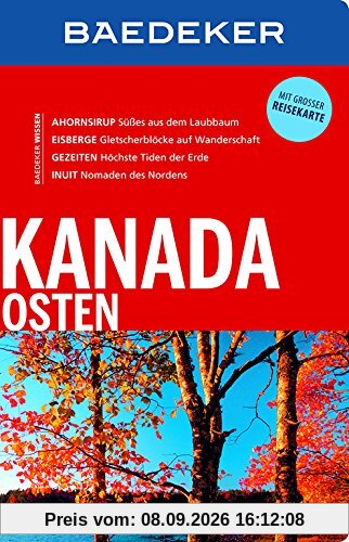 Baedeker Reiseführer Kanada Osten: mit GROSSER REISEKARTE