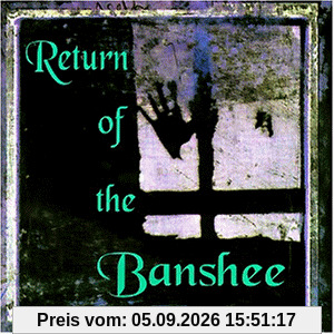 Return of the Banshee