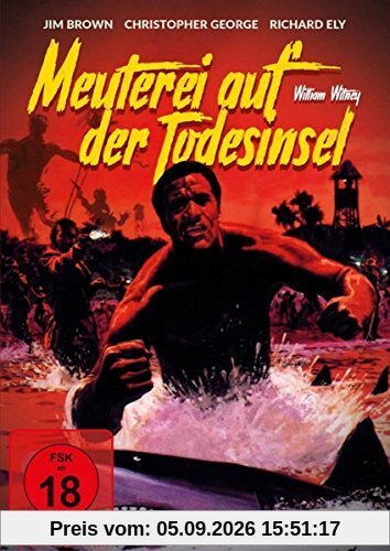 Meuterei auf der Todesinsel