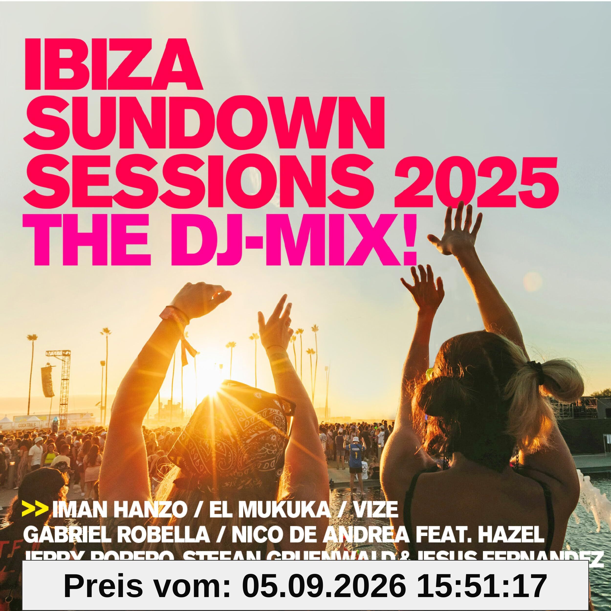 Ibiza Sundown Sessions 2025 - the DJ Mix!