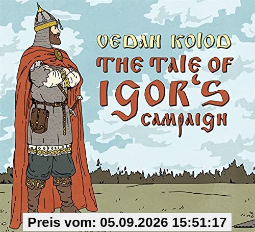 The Tale Of Igor's Campaign