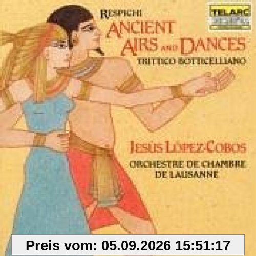 Ottorino Respighi: Ancient Airs und Dances