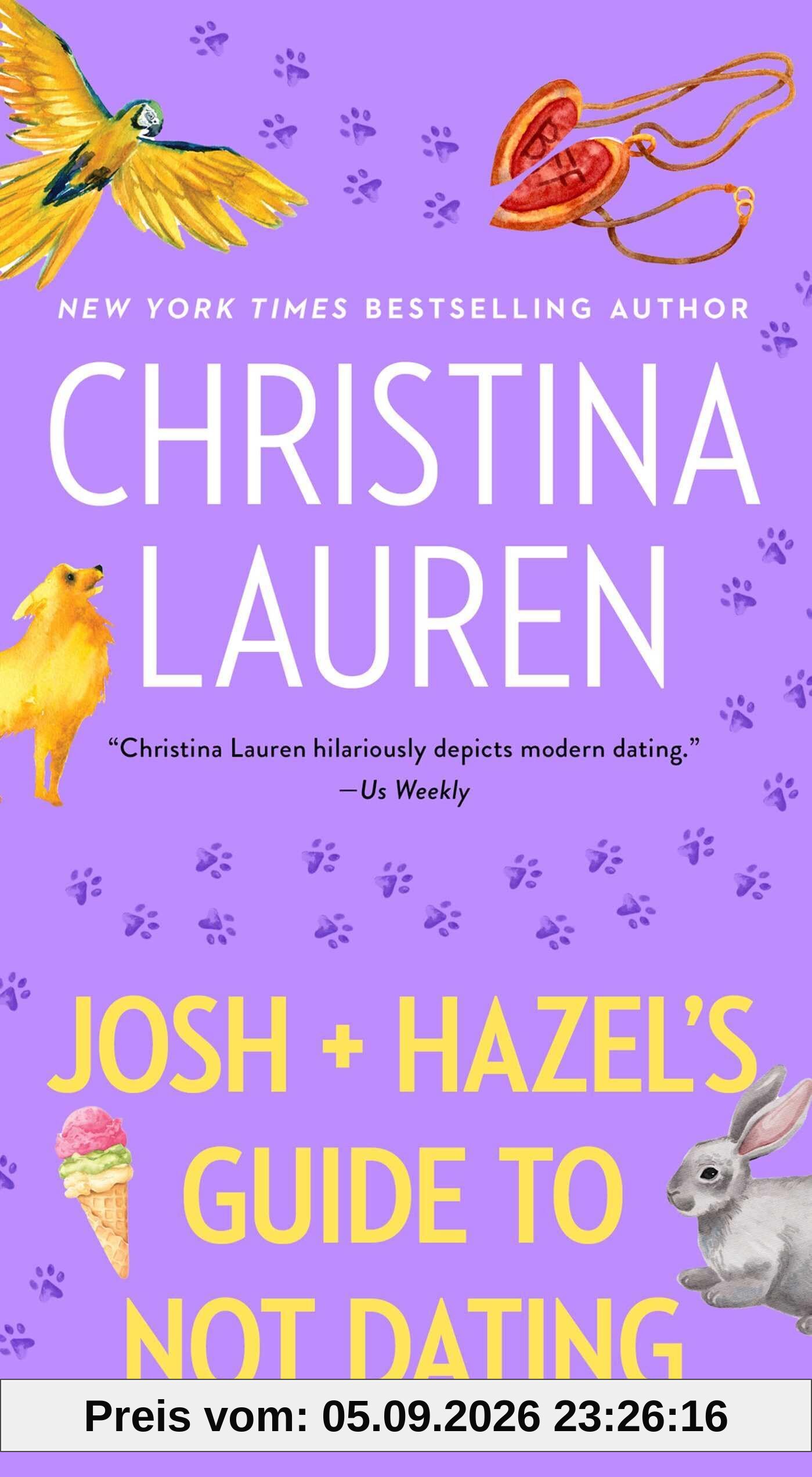 Josh and Hazel's Guide to Not Dating