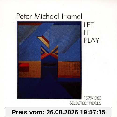 Let It Play: Selected Pieces 1979 - 1983