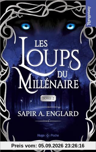 Les loups du millénaire. Vol. 2