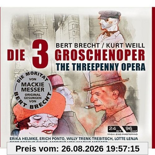 Weill / Brecht - Die Dreigroschenoper