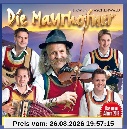 DIE MAYRHOFNER - Wunschkonzert im Alpenland