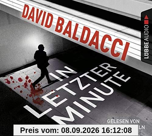 In letzter Minute: Thriller. King & Maxwell 6.