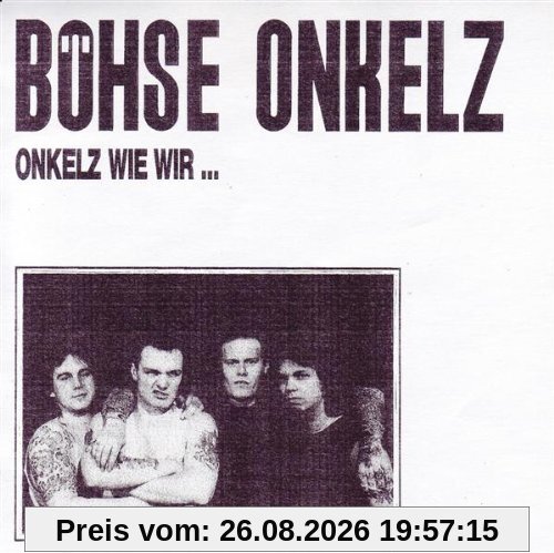 Onkelz wie wir