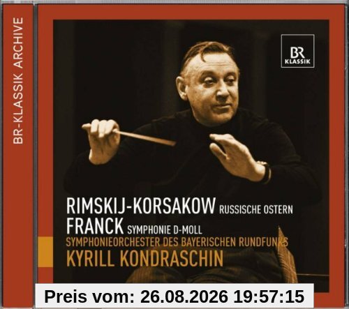 Rimsky-Korssakoff: Russische Ostern / Franck: Sinfonie d-Moll