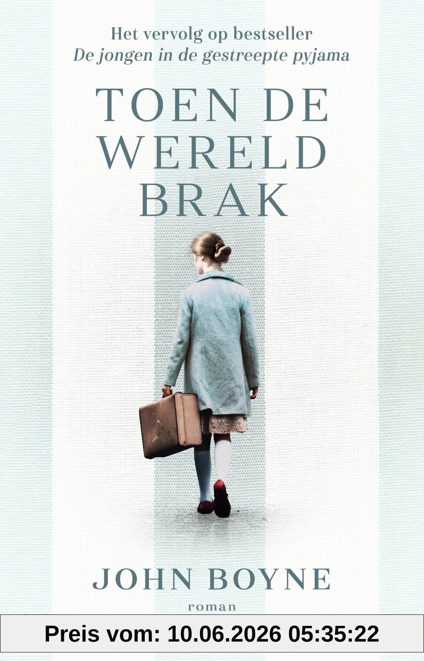 Toen de wereld brak: roman
