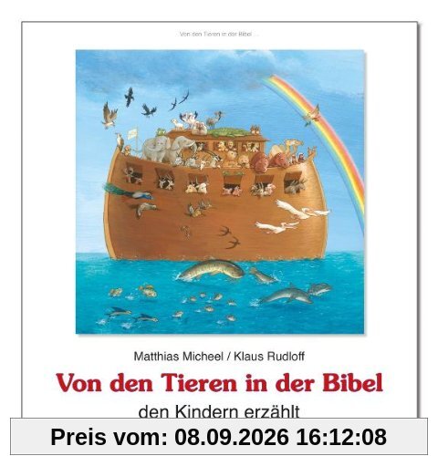 Von den Tieren in der Bibel den Kindern erzählt