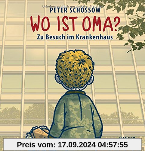 Wo ist Oma?: Zu Besuch im Krankenhaus