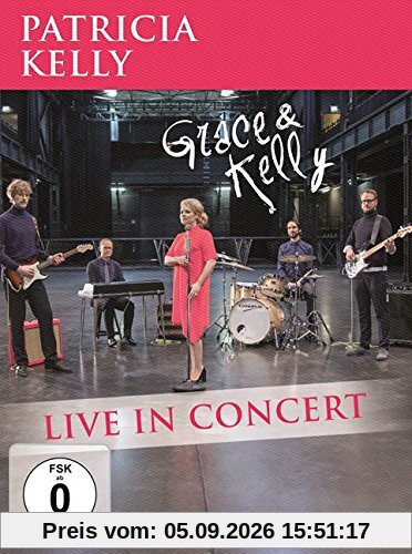 Grace & Kelly - Live in Concert