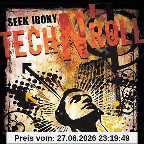 Seek Irony Tech N' Roll