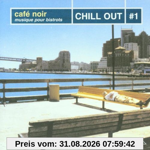 Cafe Noir-Chill Out Vol.1