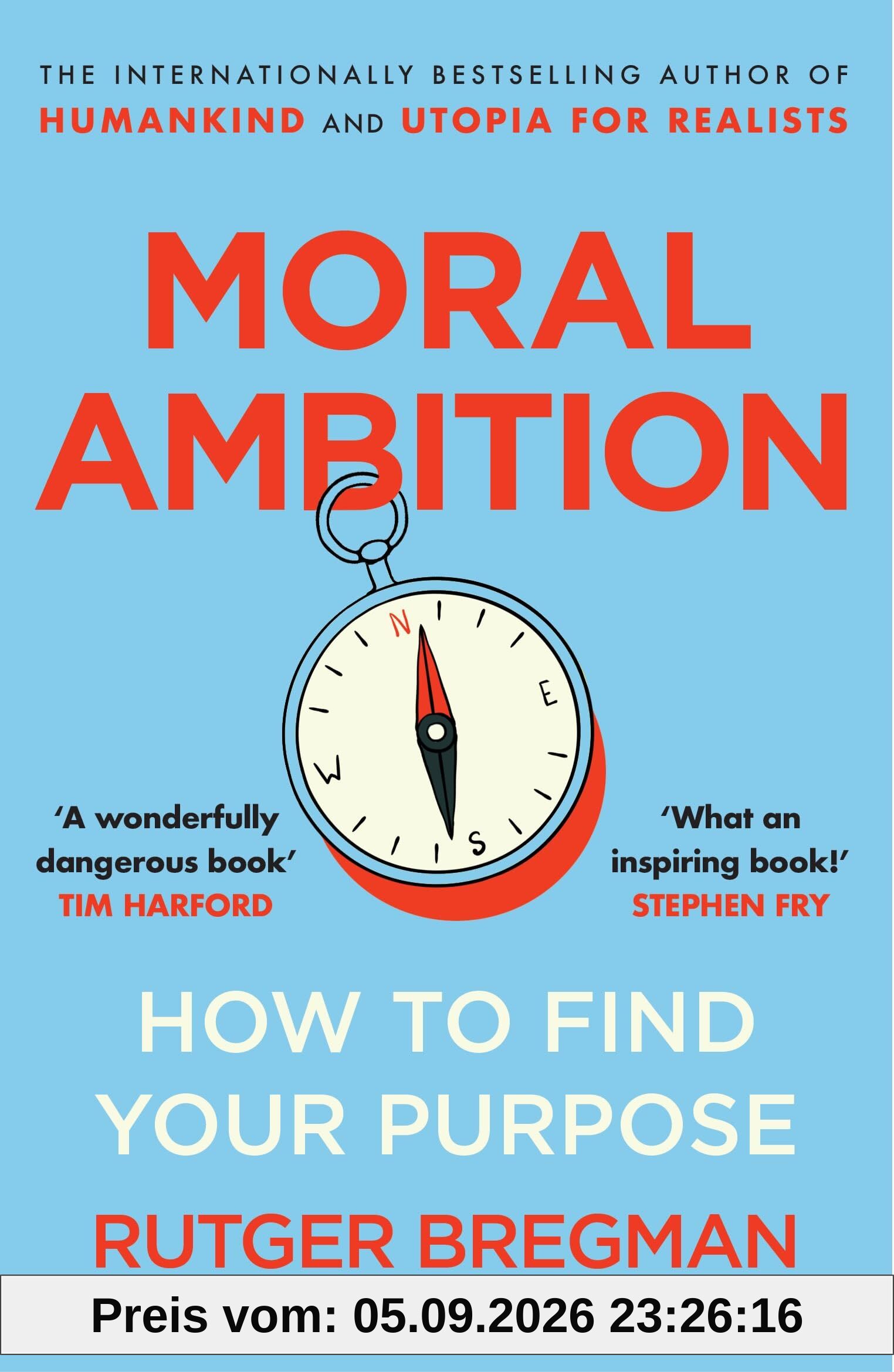 Moral Ambition: How to Find Your Purpose – from the presenter of the 2025 BBC ‘Moral Revolution’ Reith lectures
