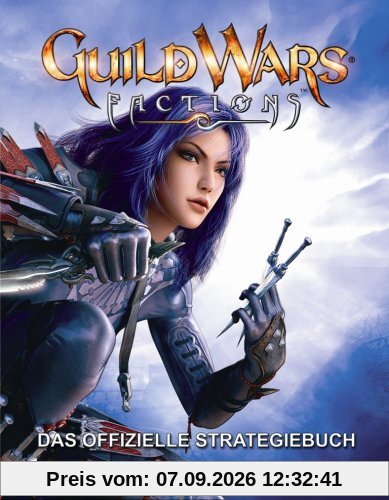 Guild Wars Factions - Das offizielle Lösungsbuch