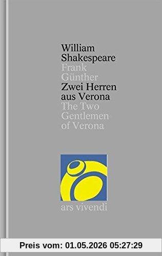 Zwei Herren aus Verona / The Two Gentlemen of Verona