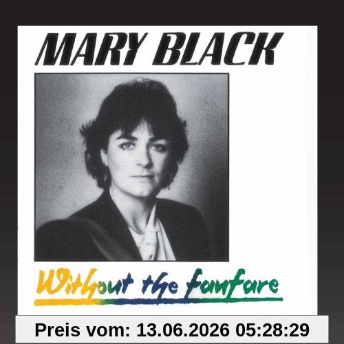 Mary Black Without The Fanfare