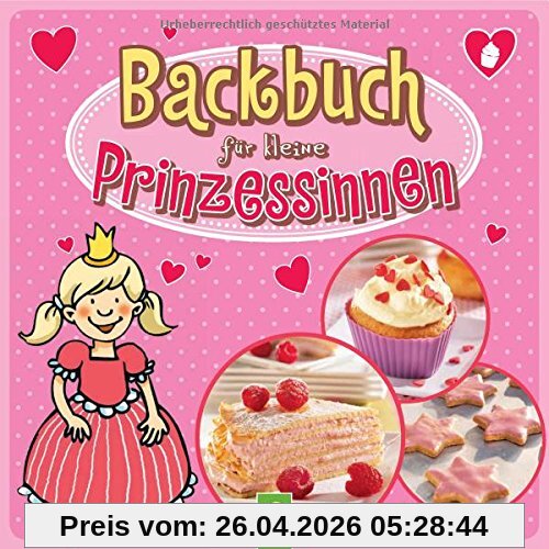 Backbuch für kleine Prinzessinnen