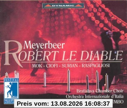 Meyerbeer: Robert Le Diable (Live Festival della Valle d'Itria di Martina Franca August 2000)