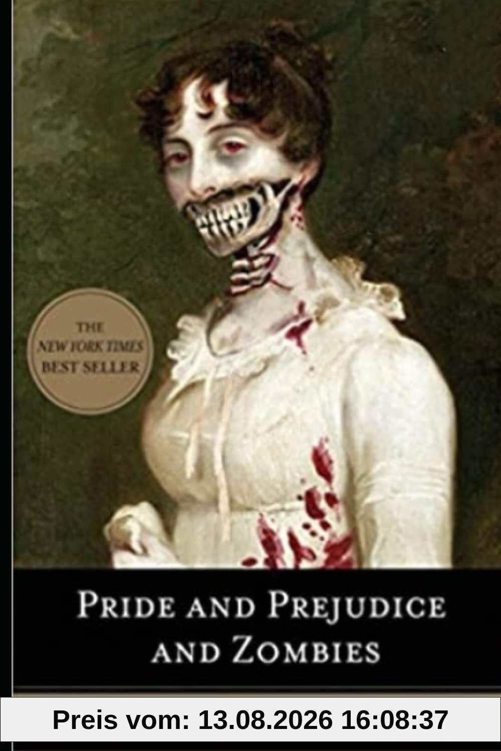 Pride and Prejudice and Zombies: Annotated