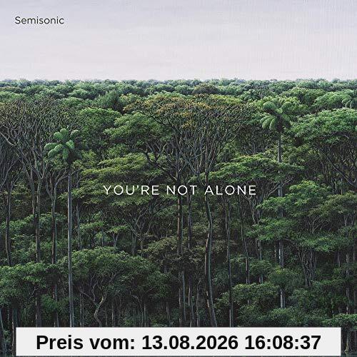 You'Re Not Alone
