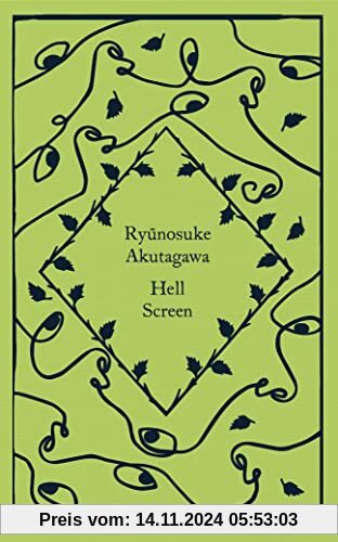 Hell Screen: Ryunosuke Akutagawa (Little Clothbound Classics)