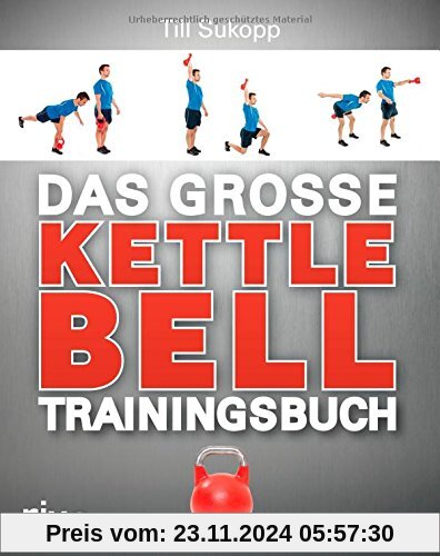 Das große Kettlebell-Trainingsbuch