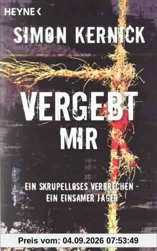 Vergebt mir: Thriller