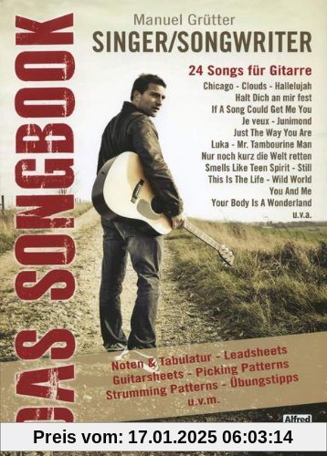 Singer/Songwriter - Das Songbook: 24 Songs für Gitarre