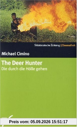 The Deer Hunter - Die durch die Hölle gehen
