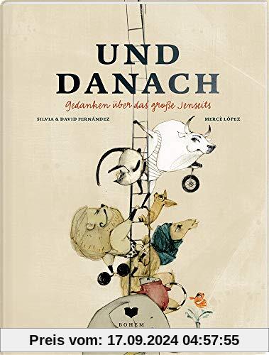 Und danach: Gedanken über das große Jenseits