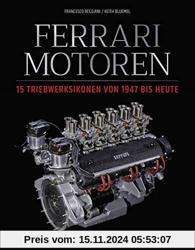 Ferrari Motoren: 15 Triebwerksikonen von 1947 bis heute