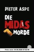 Die Midas Morde. Kriminalroman