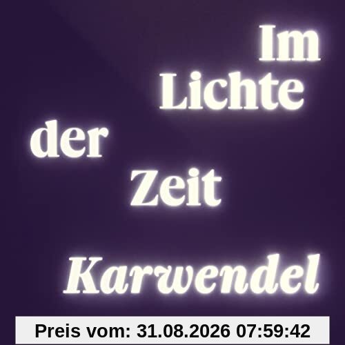 Im Lichte der Zeit