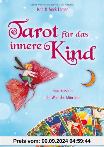 Tarot für das innere Kind: Eine Reise in die Welt der Märchen